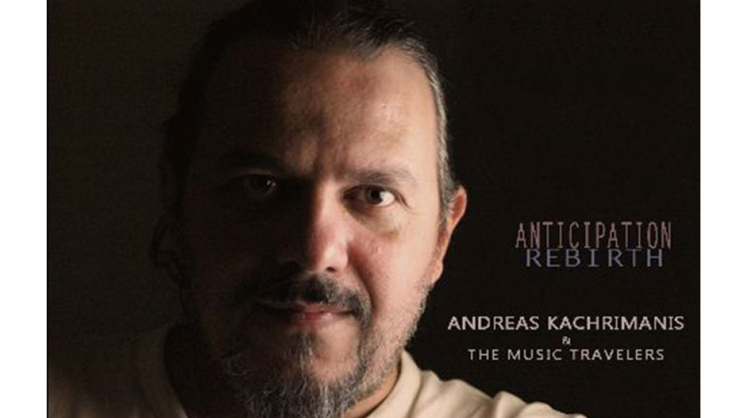 Andreas Kachrimanis the Music Travelers