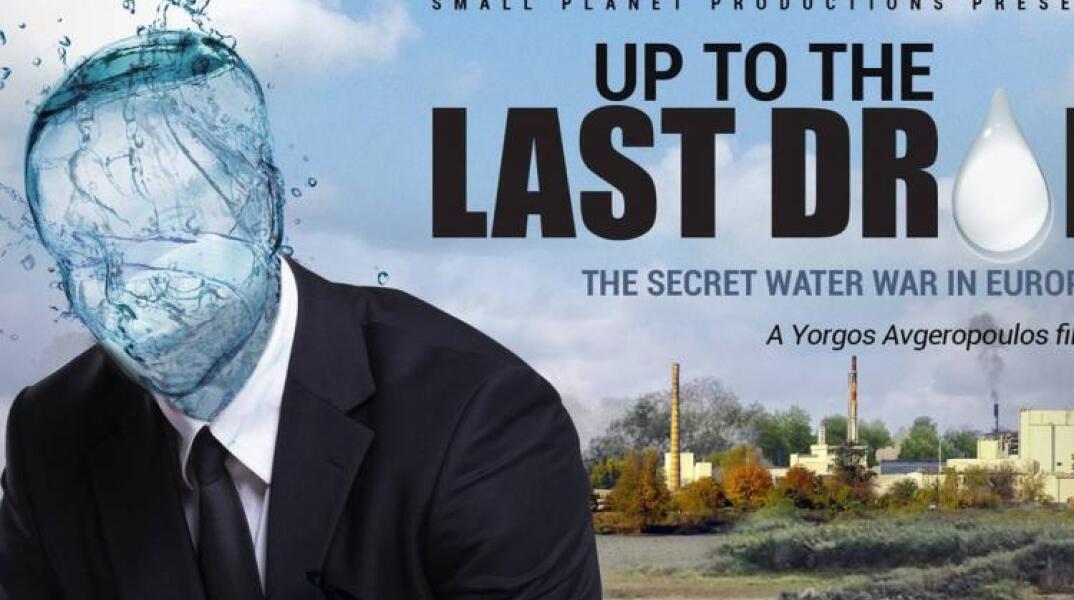 Up to the last drop-The Secret Water War in Europe