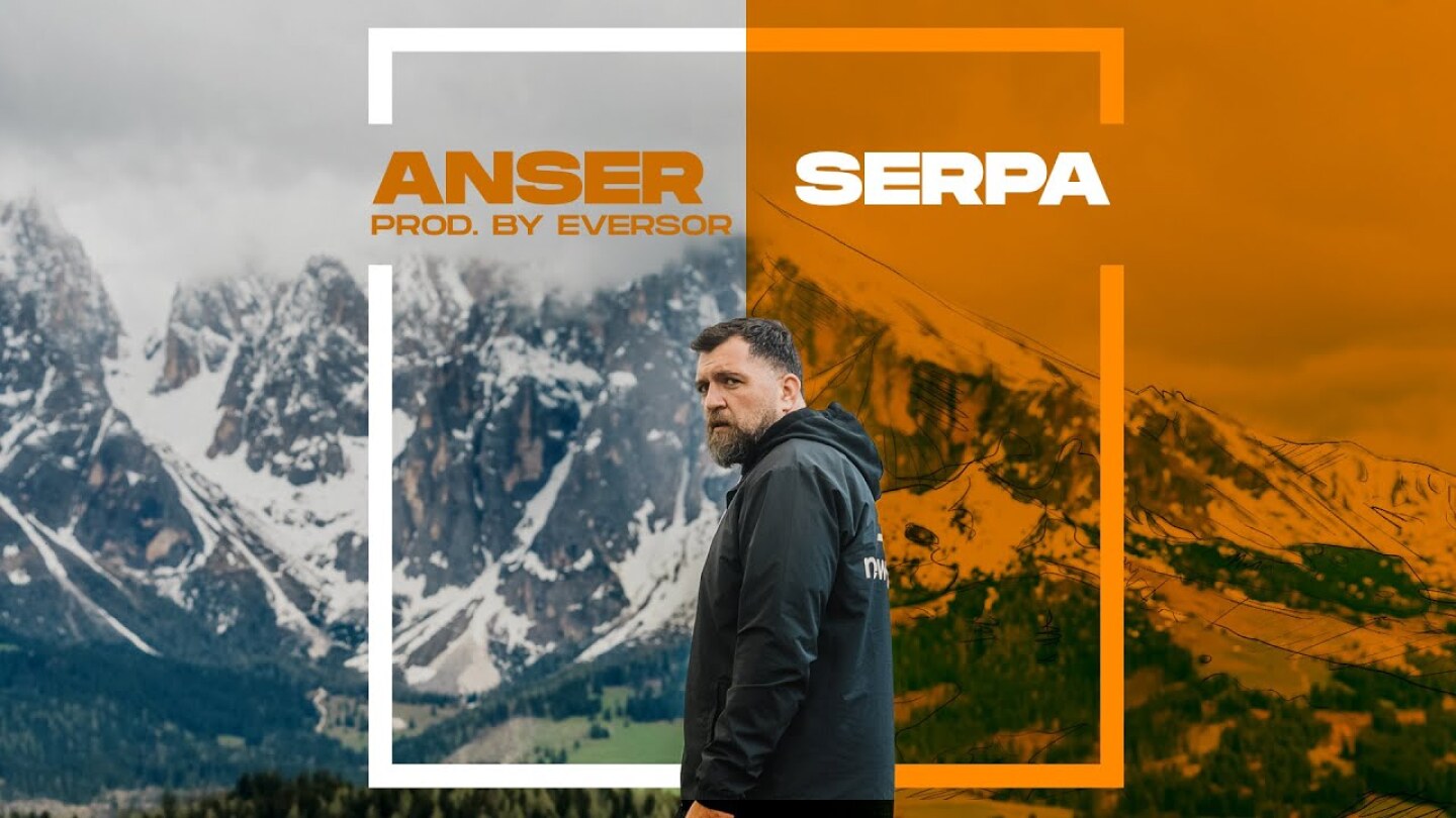 Anser - Σέρπα | Serpa (Official Video Clip) Prod. by Eversor