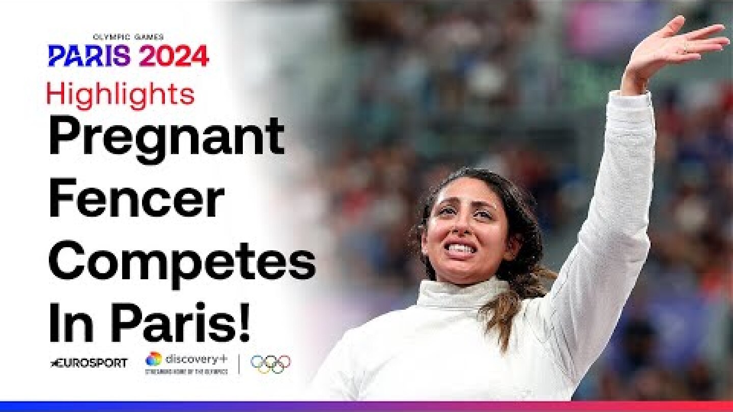 Paris 2024 Olympics: Fencer Nada Hafez competes while seven months pregnant 👏 | #Paris2024