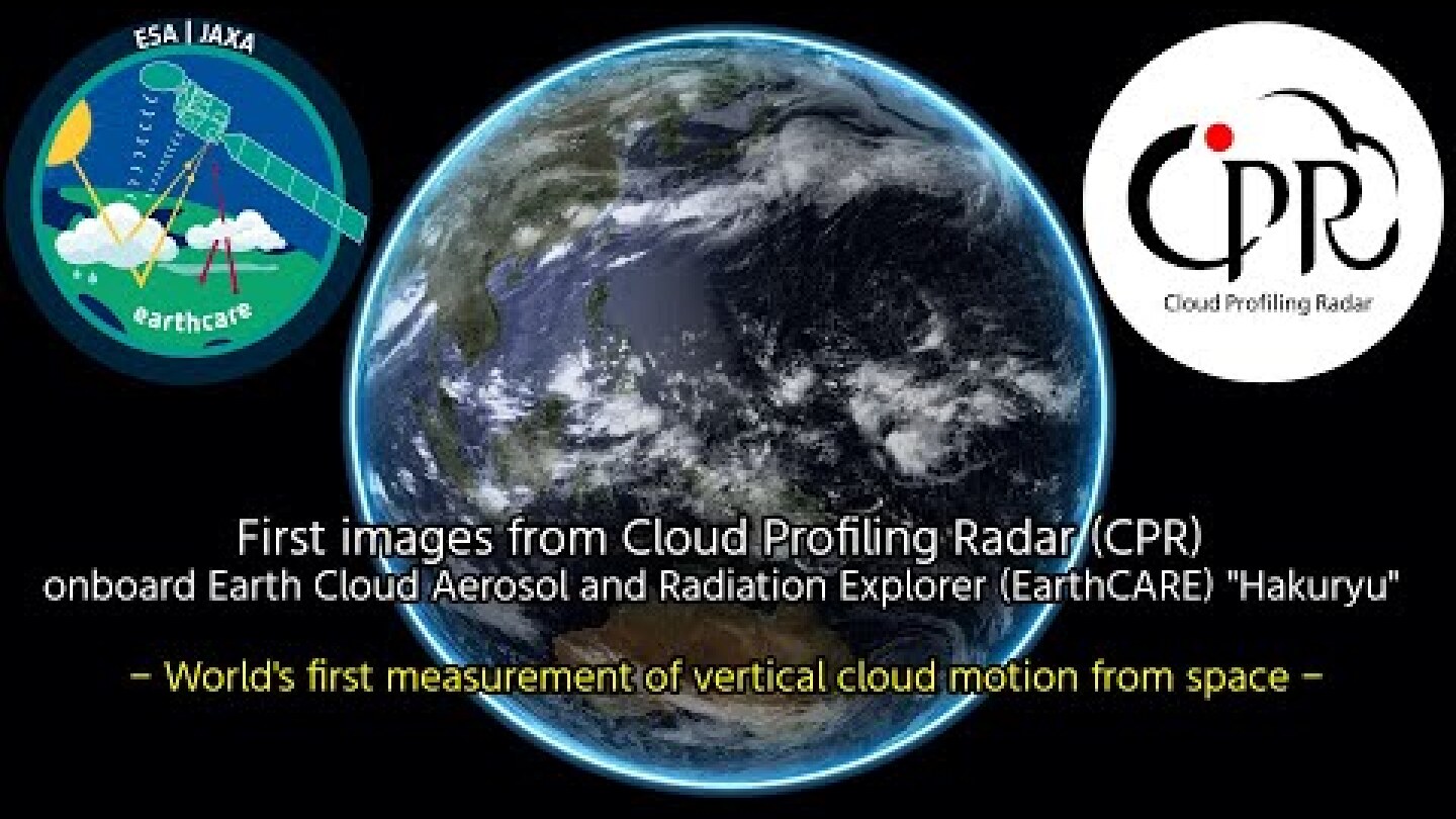 First images from Cloud Profiling Radar (CPR) onboard the EarthCARE satellite