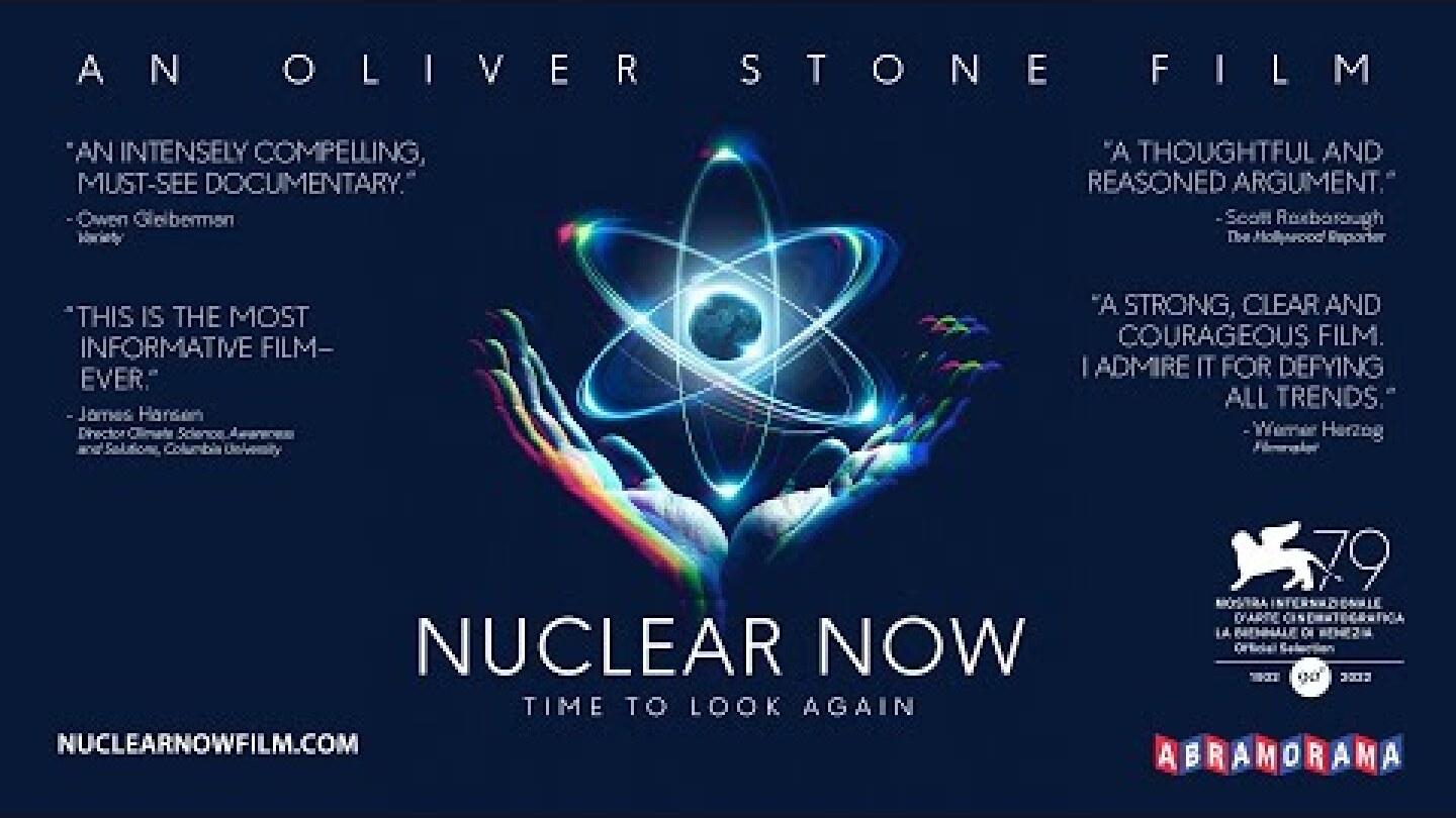 OFFICIAL TRAILER | NUCLEAR NOW | DOCUMENTARY