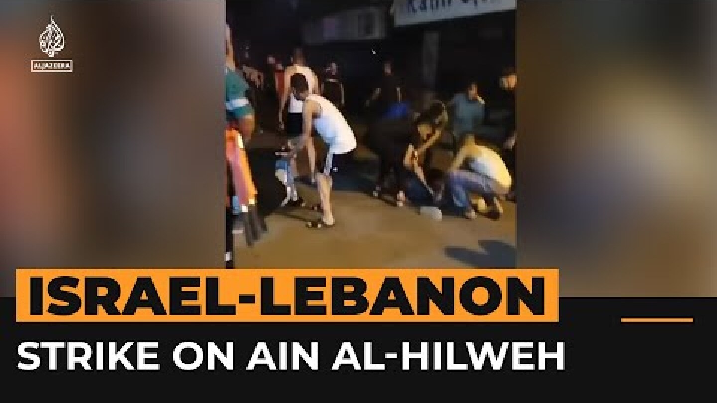 Israeli strike hits Lebanon’s Ein al-Hilweh Palestinian refugee camp | Al Jazeera Newsfeed