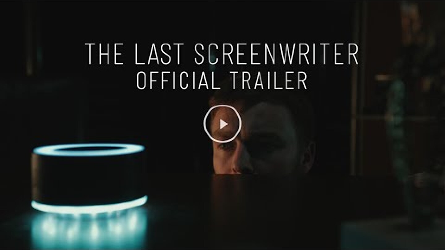 THE LAST SCREENWRITER - Movie Trailer