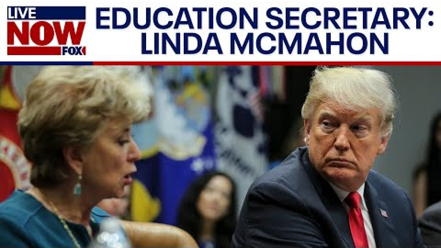 Trump nominates Linda McMahon as Secretary of Education | LiveNOW from FOX