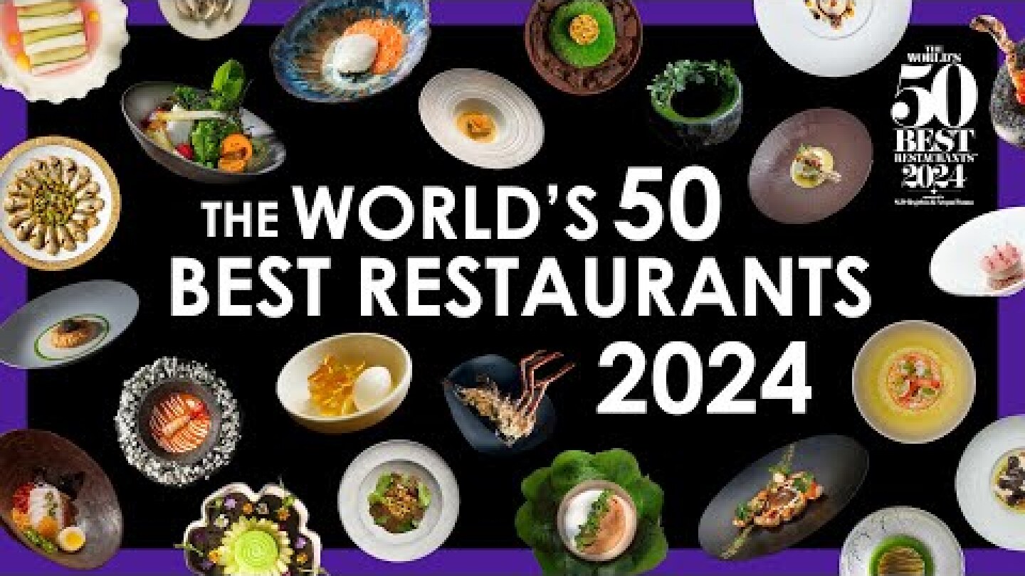 The World's 50 Best Restaurants 2024