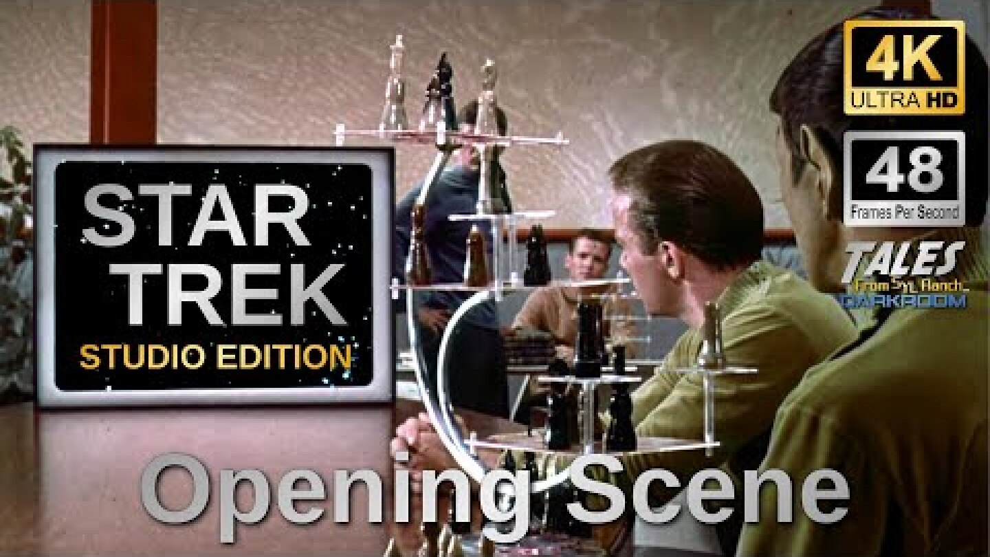 STAR TREK: "Where No Man Has Gone Before" - Studio Edition - Opening Scene (Remastered 4K/48fps UHD)