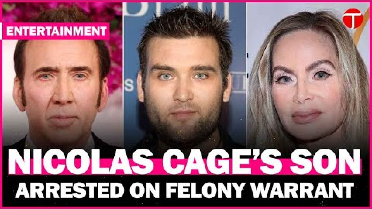Nicolas Cage's son Weston Cage Coppola arrested on felony warrant after alleged April incident