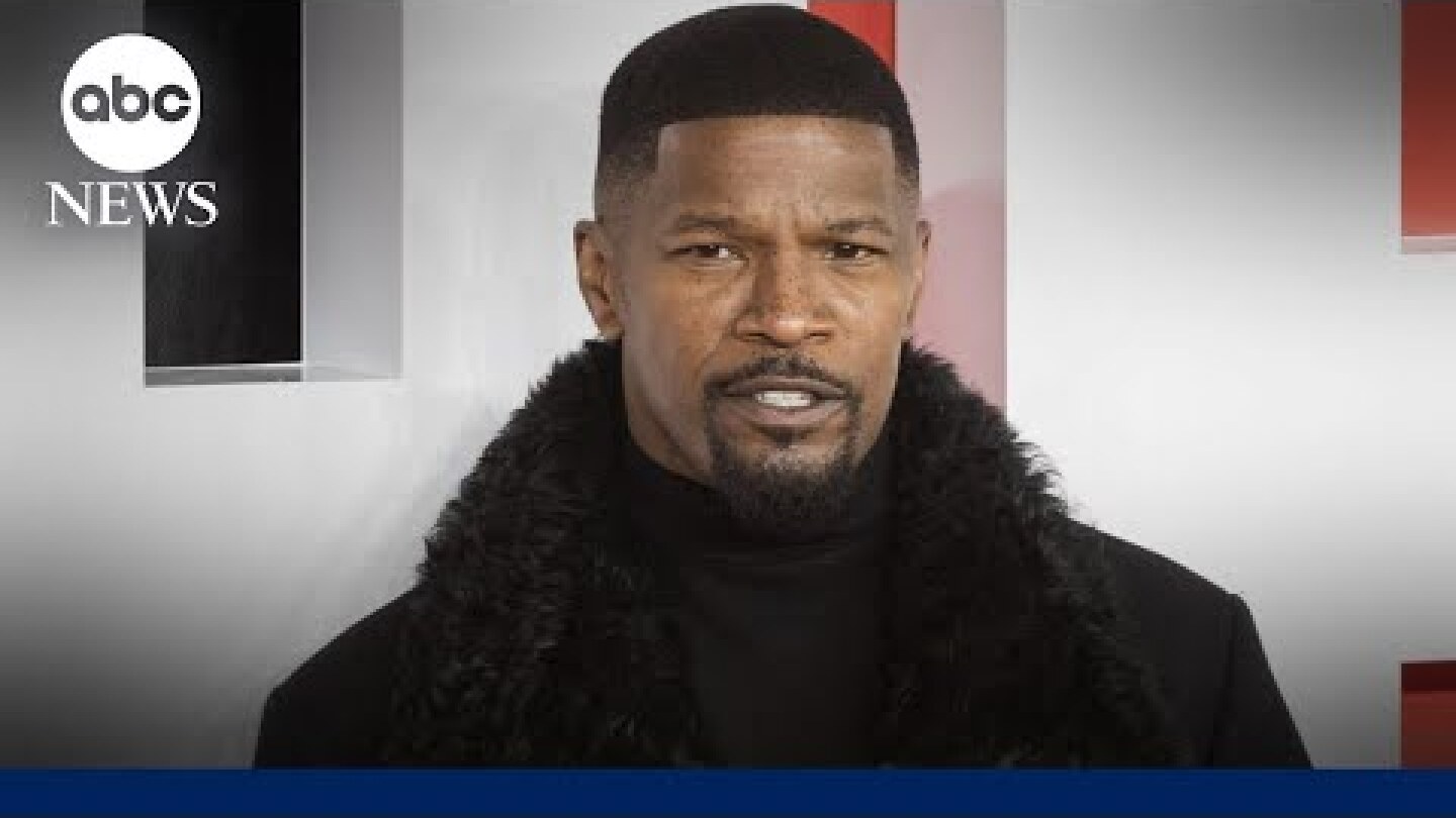 Jamie Foxx opens up about what led to his medical emergency last year