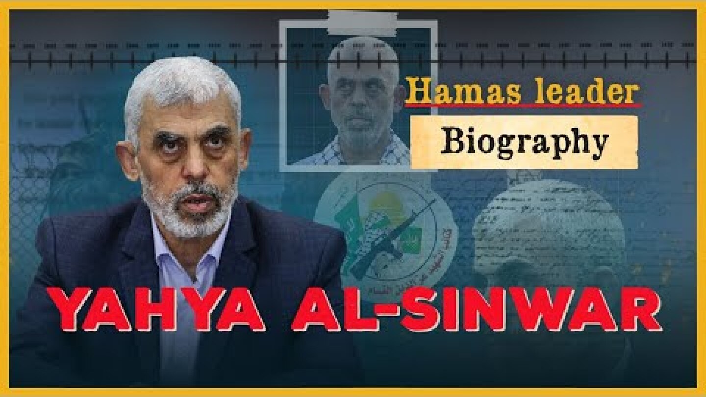 Biography of Yahya Sinwar: The Untold Story of the Hamas Leader