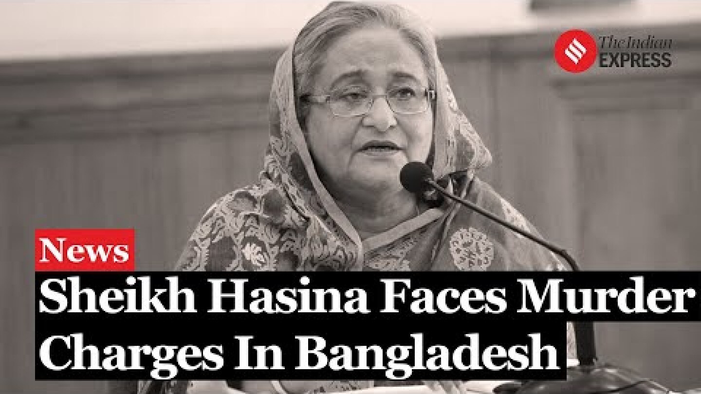 Bangladesh crisis: Sheikh Hasina and Six Others Face Murder Charges in Bangladesh Protest Death