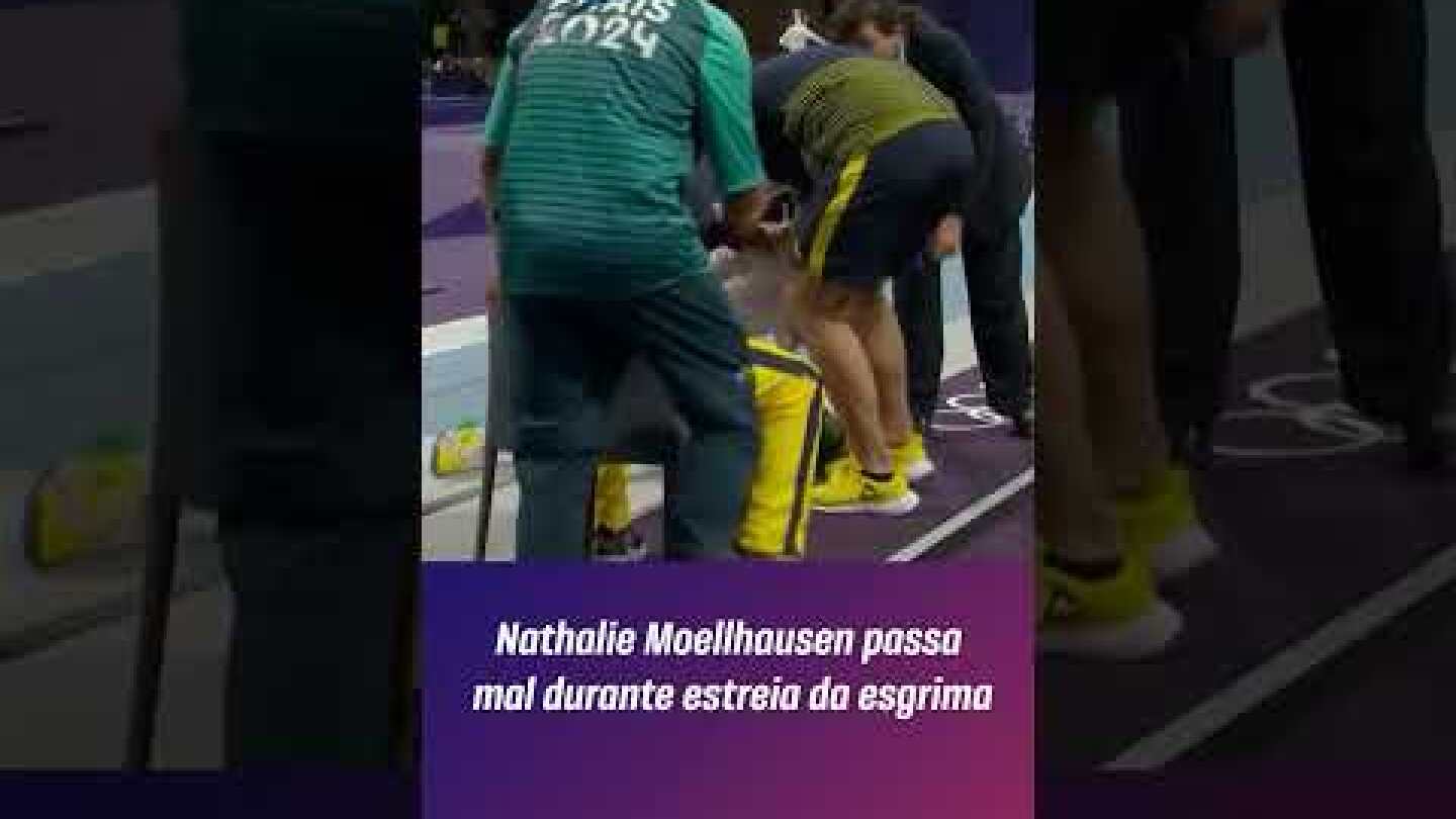 NATHALIE MOELLHAUSEN PASSA MAL DURANTE ESTREIA DA ESGRIMA | #shorts | OLIMPÍADAS 2024 | sportv