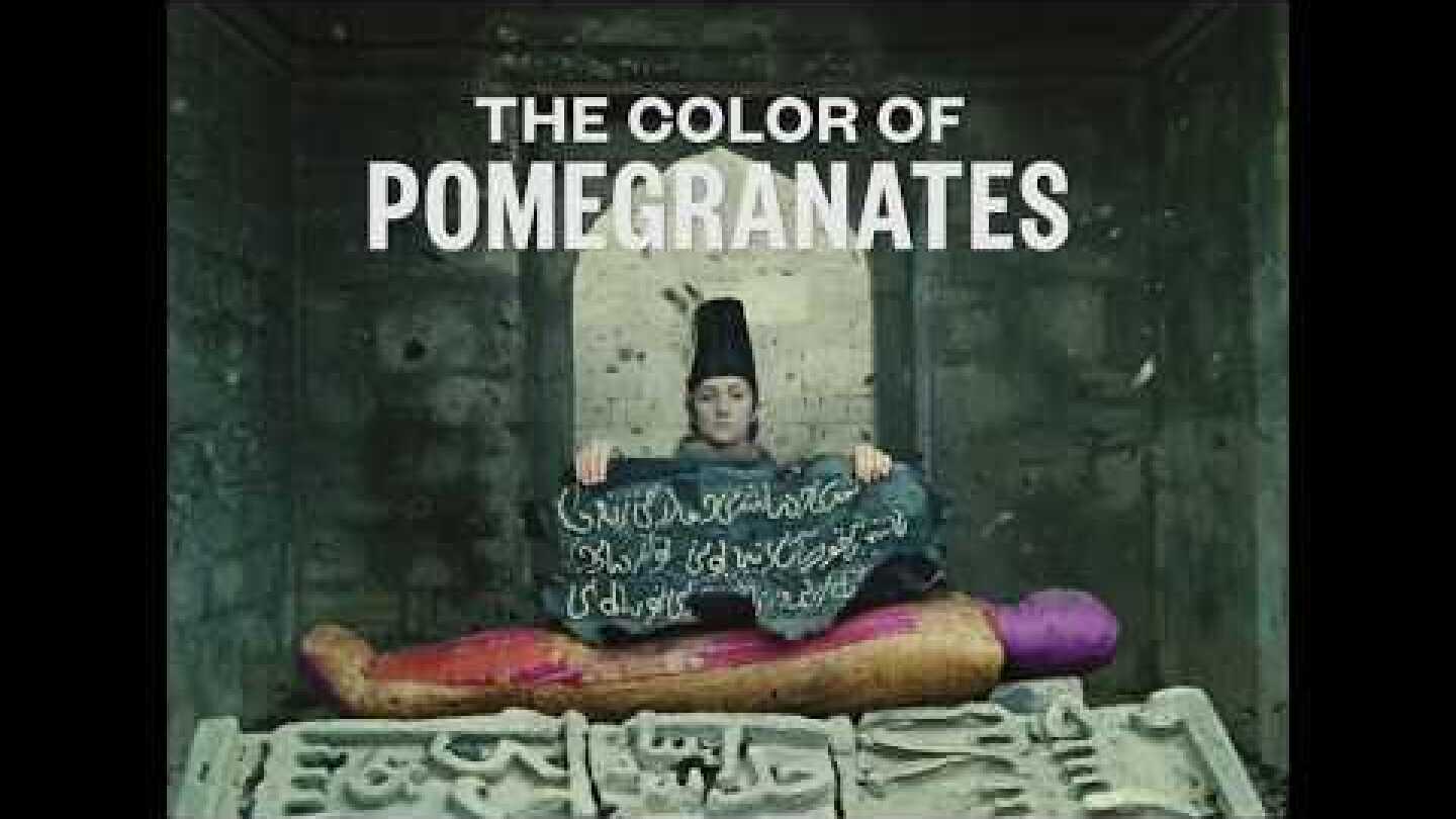 The Color Of Pomegranates Trailer