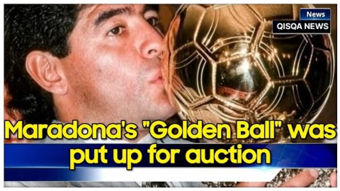 Maradona's "Golden Ball" was put up for auction