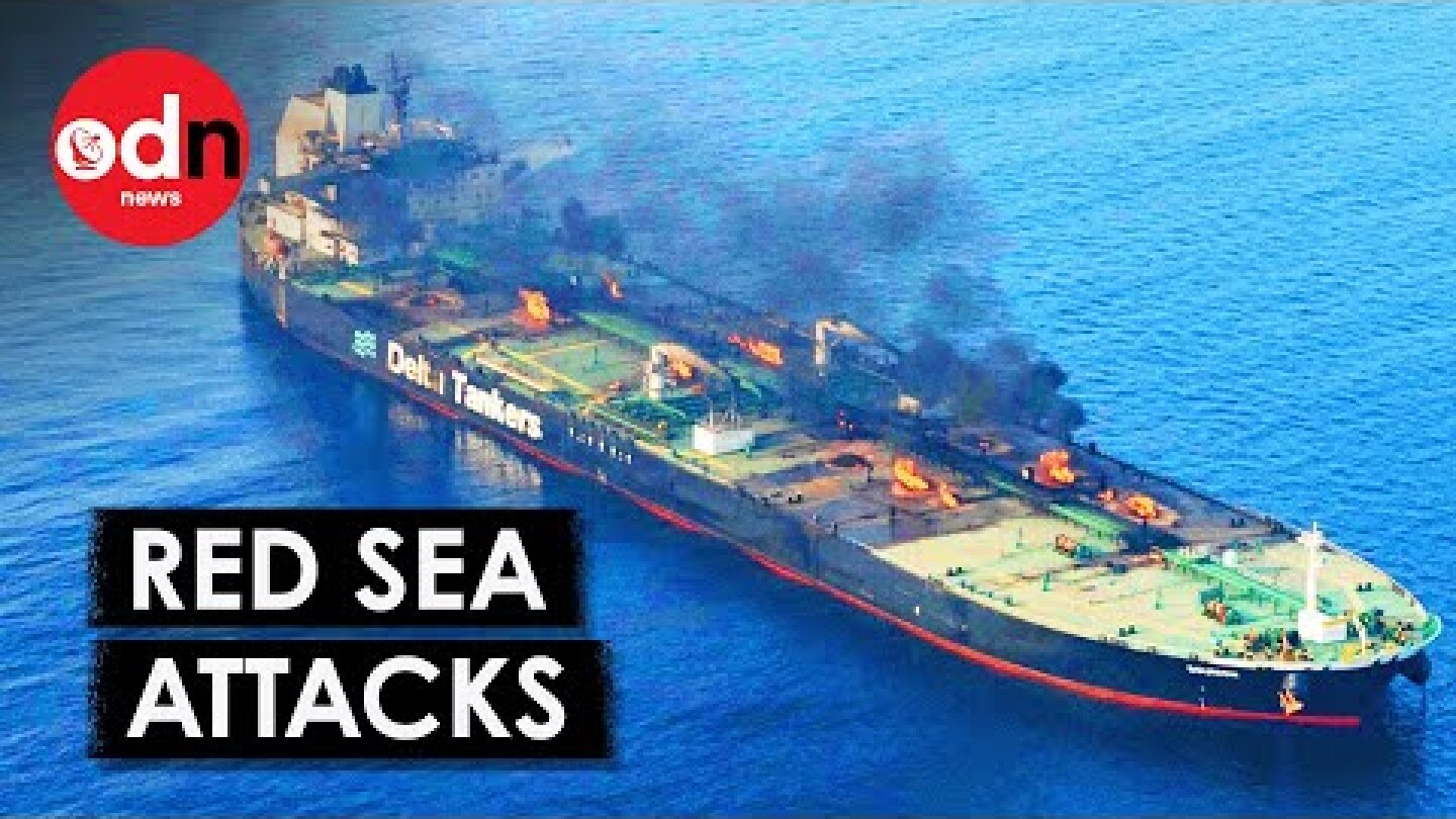 Houthi Rebels’ Most Devastating Attacks: Red Sea Shipping Crisis