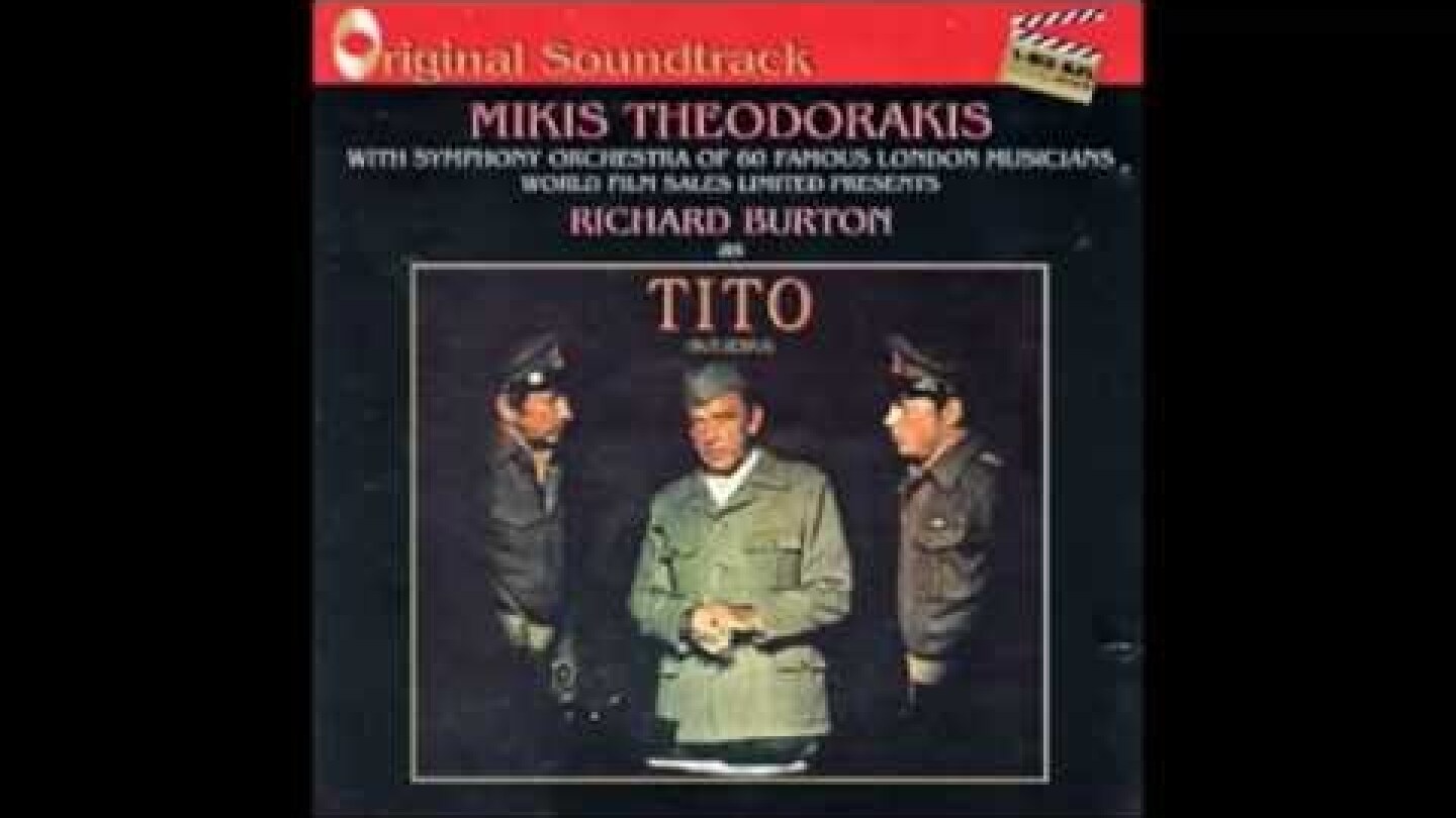 Mikis Theodorakis - Tito (Sutjeska) OST