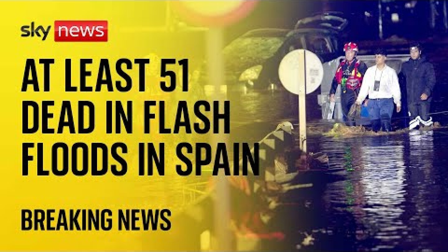 Flash floods in Spain leave at least 62 people dead - Full Sky News coverage