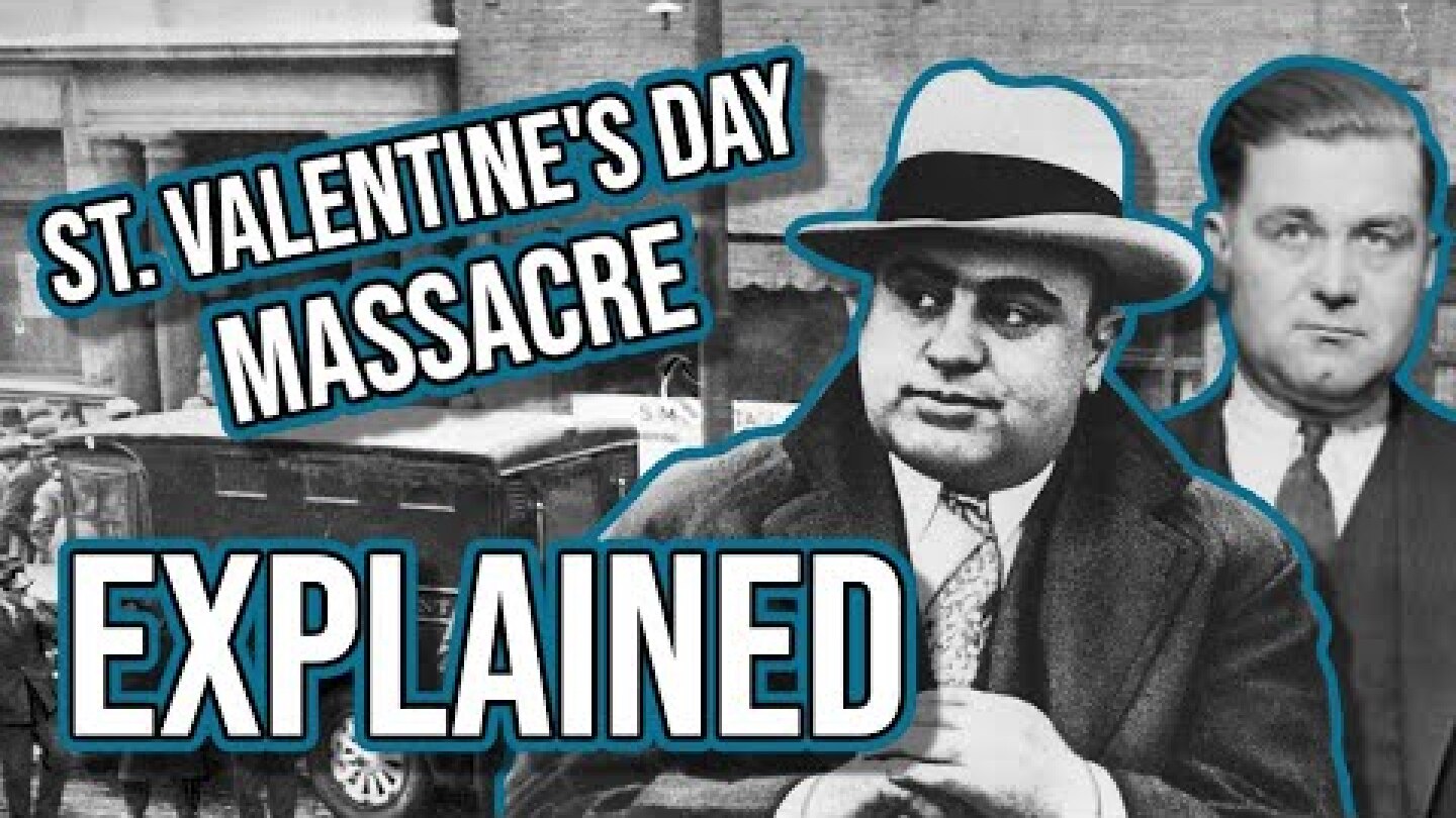 St. Valentine's Day Massacre Explained (Al Capone, Bugs Moran)