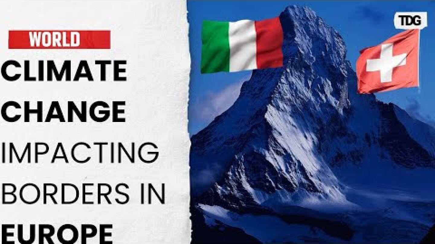 Climate Change Forces Redrawing of Swiss-Italian Border; Melting Glaciers Shrink at an Alarming Rate