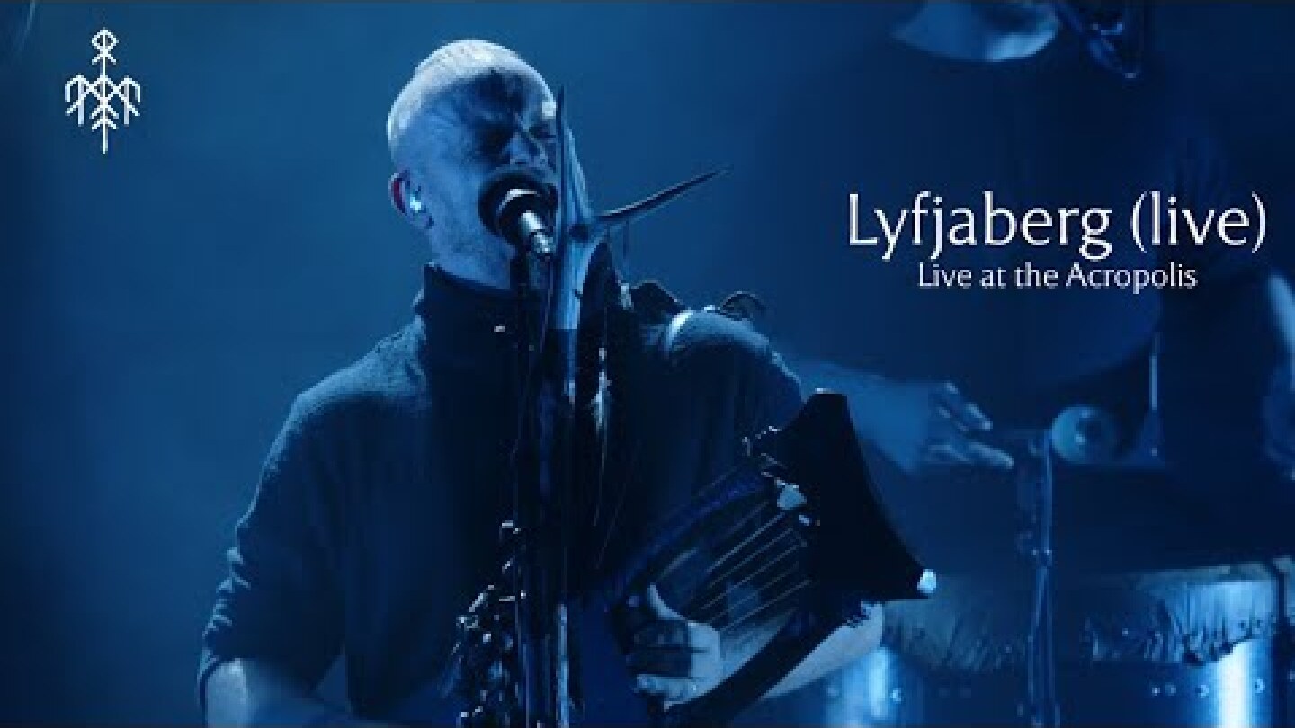 Wardruna  - Lyfjaberg (Live at the Acropolis)