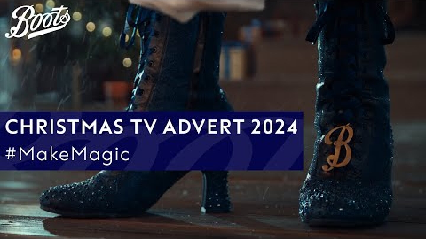 Boots Christmas Advert 2024 | #MakeMagic | Boots UK